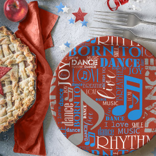 Born to Dance Blue/White/Any Colour ID277 Paper Plate