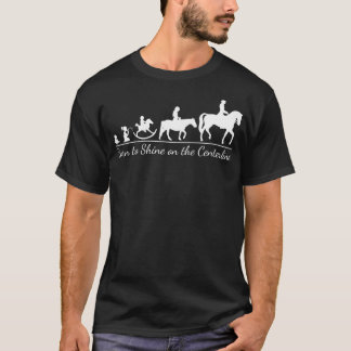 Born to Dressage  Equestrian Horse Riders White T-Shirt