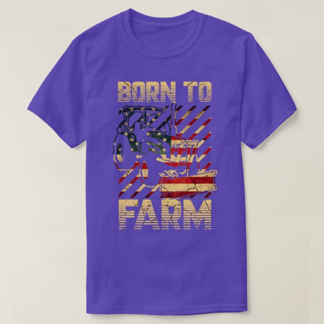 Born to farm2 T-Shirt (Design Front)