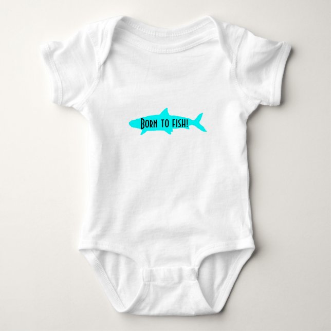 Born to fish baby bodysuit! bodysuit (Front)