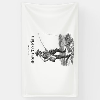 Born To Fish Banner