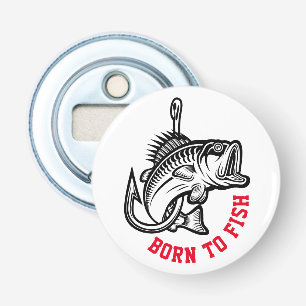 Born To Fish Bottle Opener