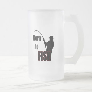 Born to Fish Frosted Glass Beer Mug