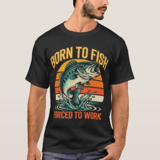 Born to Fish Graphic Design T-Shirt
