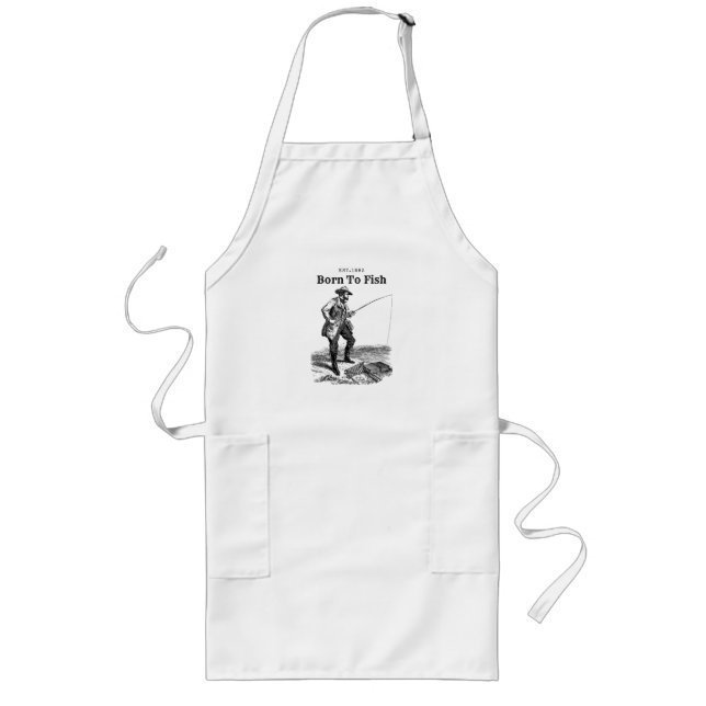 Born To Fish Long Apron (Front)
