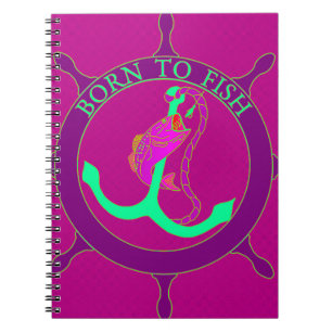 Born to fish notebook
