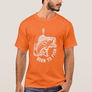 Born To Fish T-Shirt