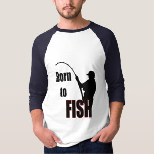 Born to Fish T-Shirt