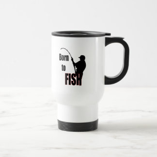 Born to Fish Travel Mug