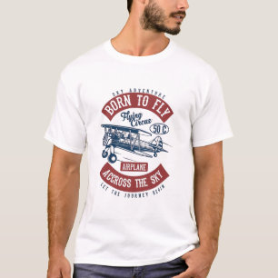 Born to Fly T-Shirt