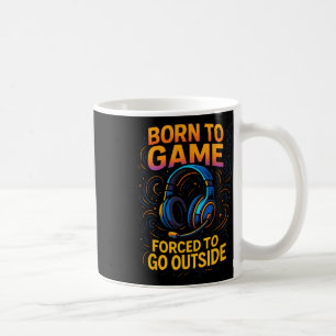 Born To Game - Funny Video Gamer Headset Humour  Coffee Mug