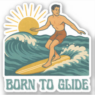 Born To Glide Cali Surfer -Retro Surf Art- Surfing