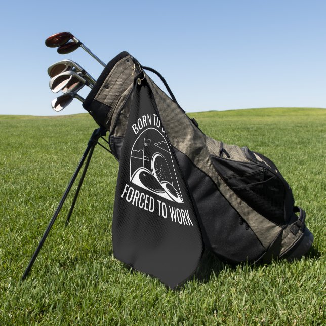 Born To Golf Forced To Work Towel (Green)