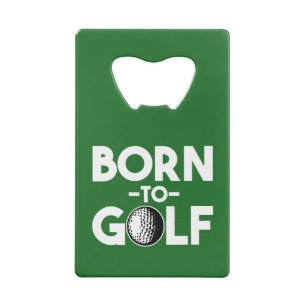 Born to Golf funny