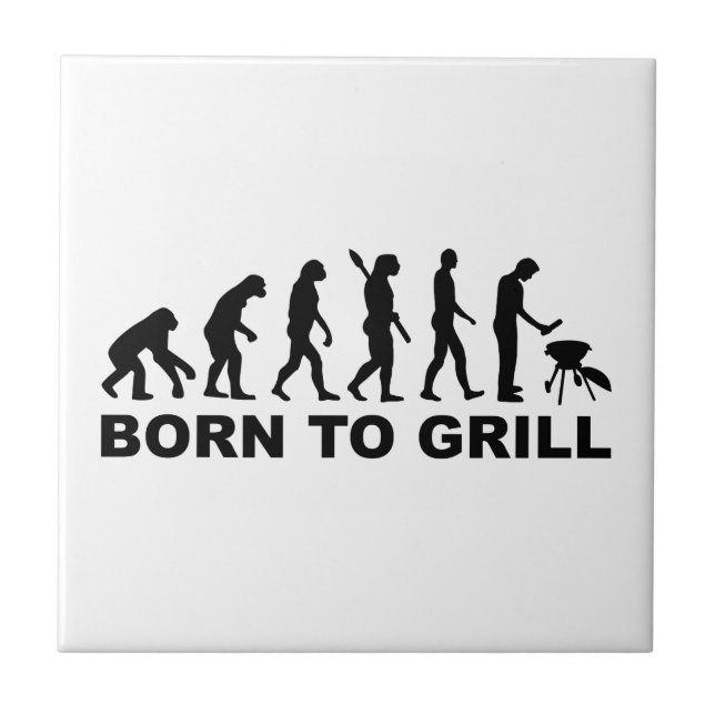 Born to Grill Evolution Tile (Front)