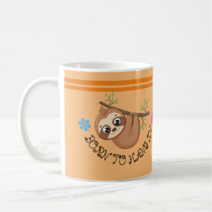 Born To Hang In Funny Hanging Sloth Template Coffee Mug