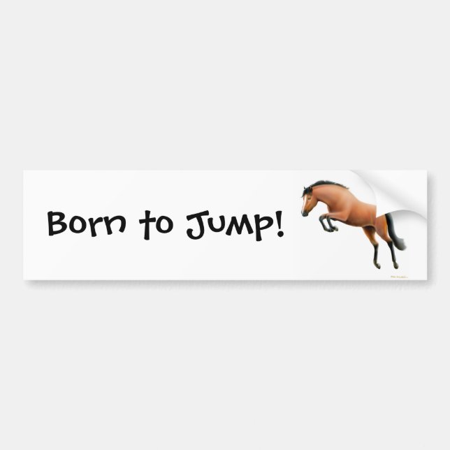 Born to Jump Equestrian Bumper Sticker (Front)
