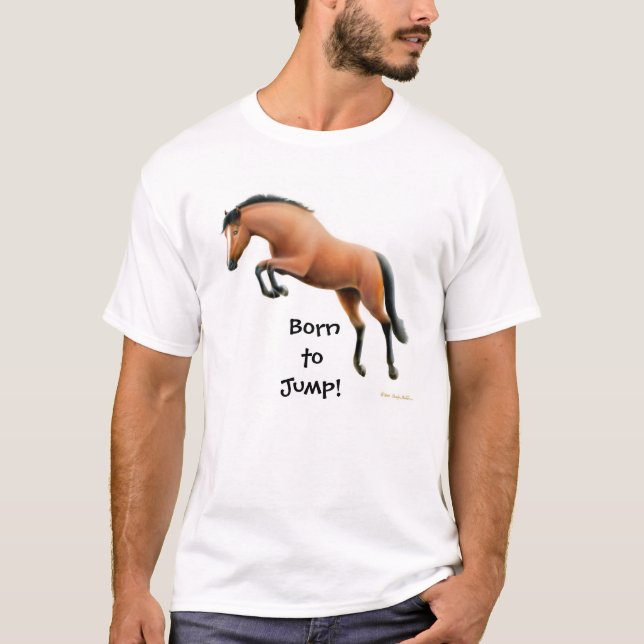 Born to Jump Equestrian T-Shirt (Front)