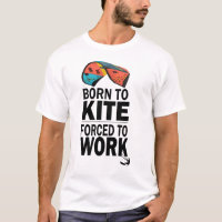 Born To Kite Forced To Work