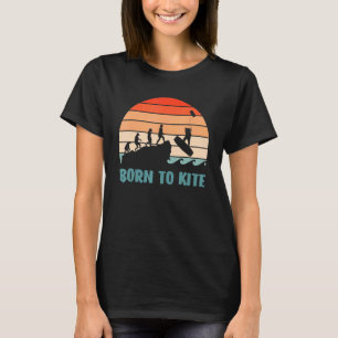 Born To Kite Kiteboarding Kite Surfing Evolution T-Shirt