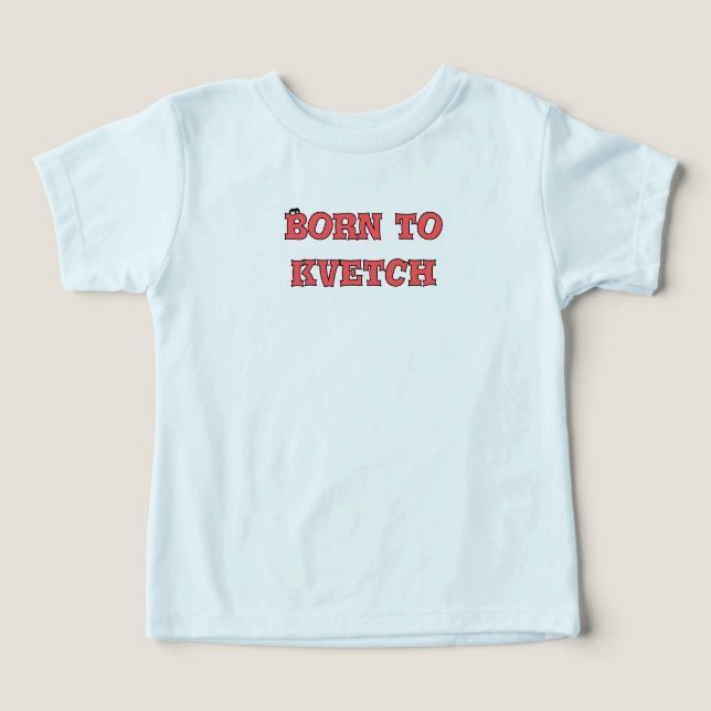 Born to kvetch (Design Front)