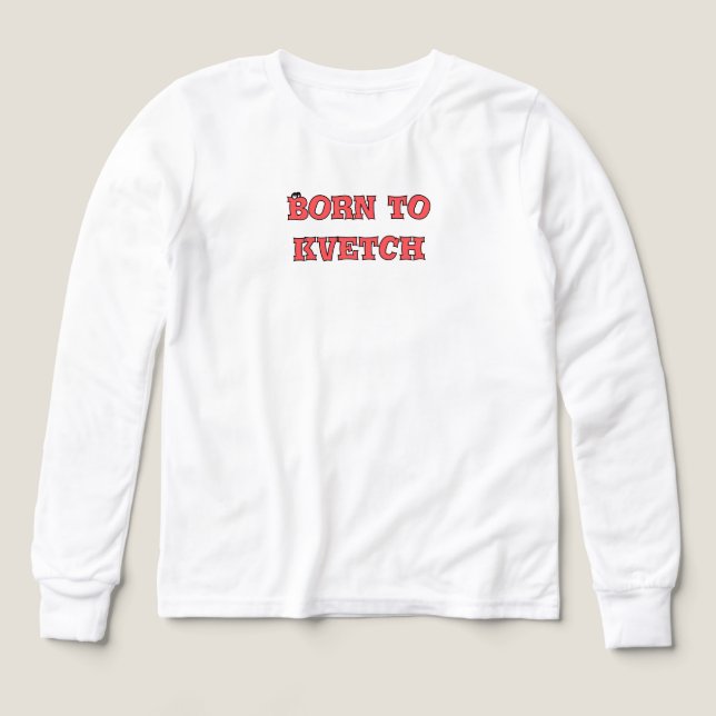 Born to kvetch (Design Front)
