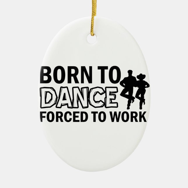 born to line-dance ceramic tree decoration (Front)