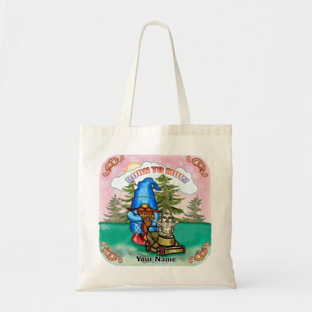Born To Mow gnome Tote Bag (Front)