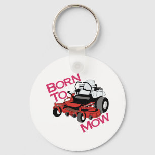 Born To Mow Key Ring