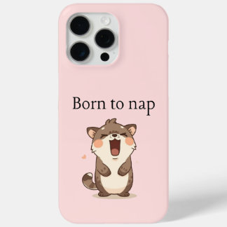 Born to Nap Mug – Funny Sleep Lover  iPhone 15 Pro Max Case