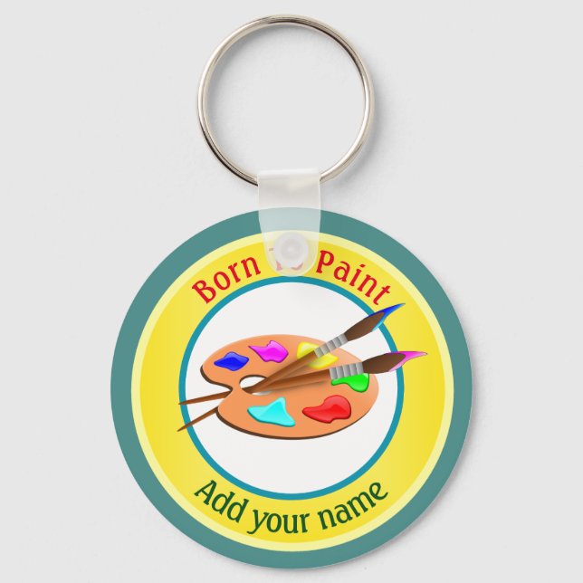 Born To Paint Personalized Key Ring (Front)