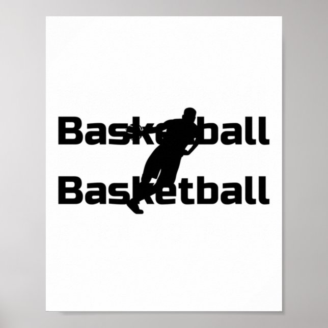 Born To Play Basketball Funny Design For All Baske Poster (Front)