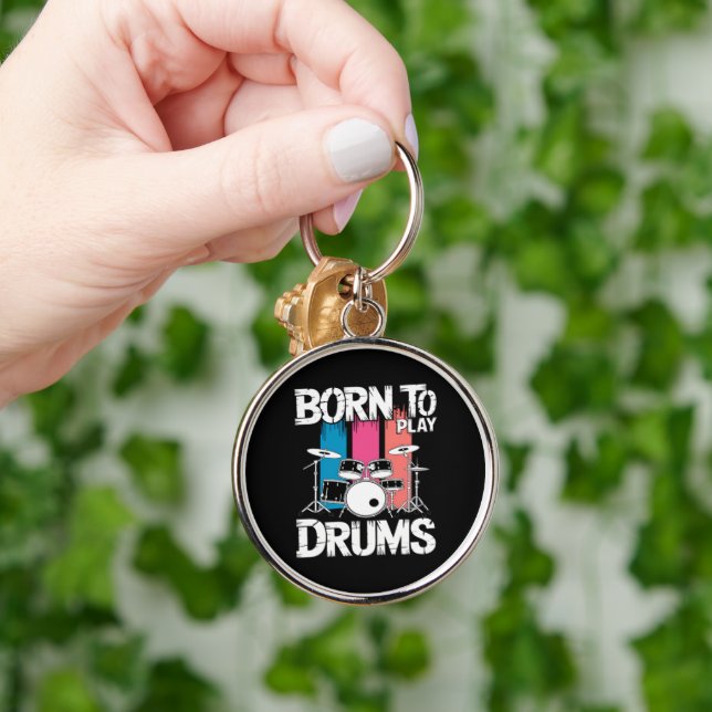 Born To Play Drums Key Ring (Hand)