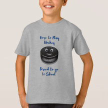 Born to Play Hockey Forced to School