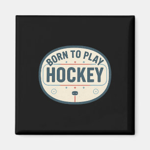 Born To Play Hockey Retro Ice Rink Player Fan Magnet