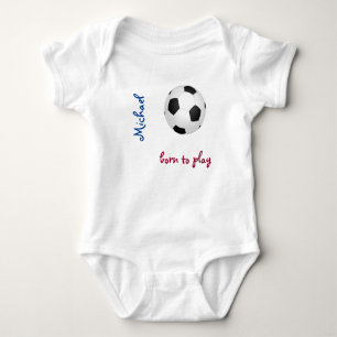 Born to play soccer football Personalise Name Cute Baby Bodysuit