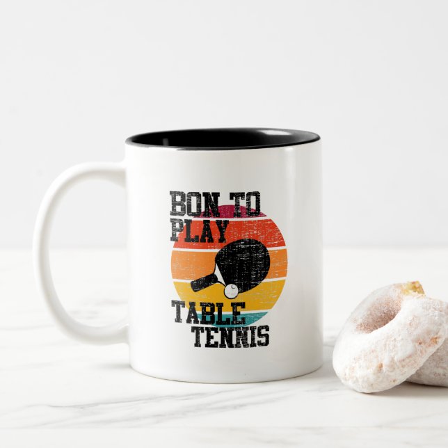 Born To Play Table Tennis Two-Tone Coffee Mug (With Donut)