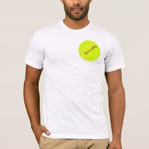 Born to play, with tennis ball T-Shirt