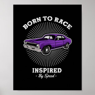 Born to Race Classic Muscle Car Retro Speed Design Poster