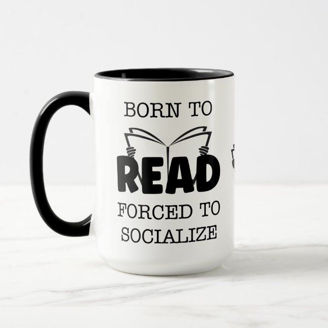 Born to Read Forced to Socialise Mug (Left)