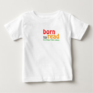 Born to Read Long Sleeved Baby Shirt