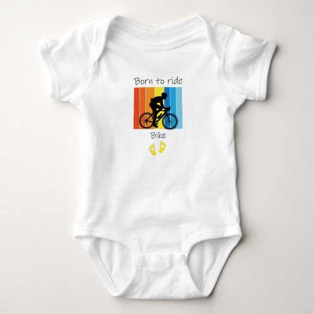 Born To Ride Bike,Funny Baby Bicycle Baby, Bicycle Bodysuit (Front)