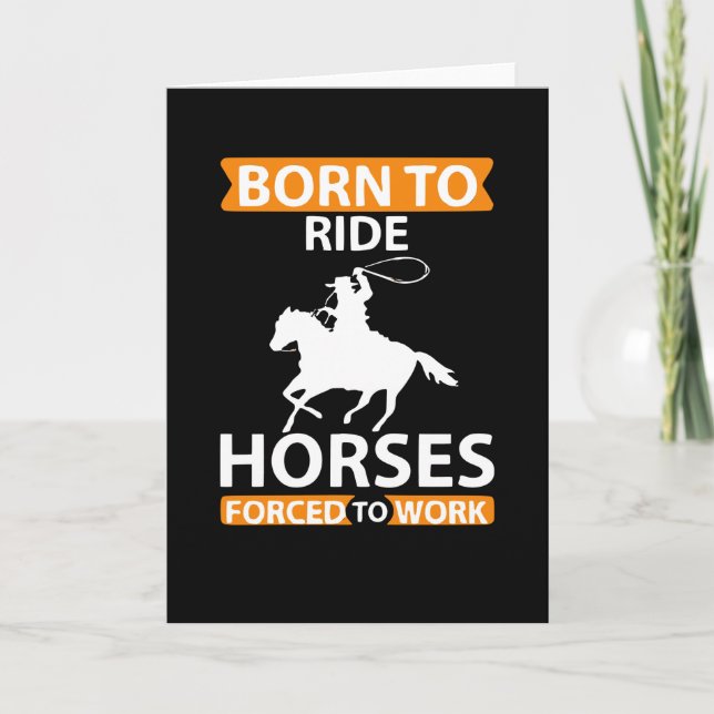 Born to Ride Horses Card (Front)