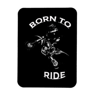 Born to Ride - Motocross Rider Magnet