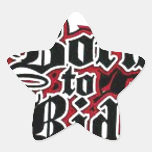 Born to Ride Star Sticker (Front)