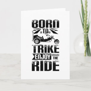 Born to ride Trike Card