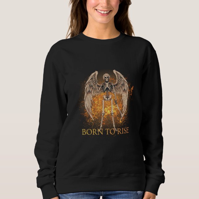 Born to Rise – Skeleton Angel with Sword Design Sweatshirt (Front)