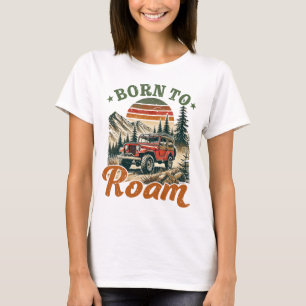 Born to Roam Sign T-Shirt