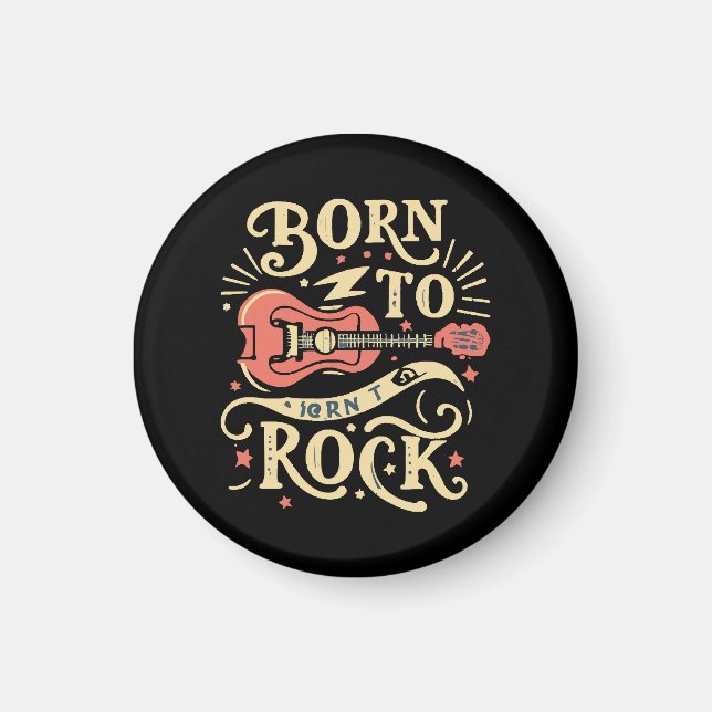 Born to Rock Electric Guitar Magnet (Front)