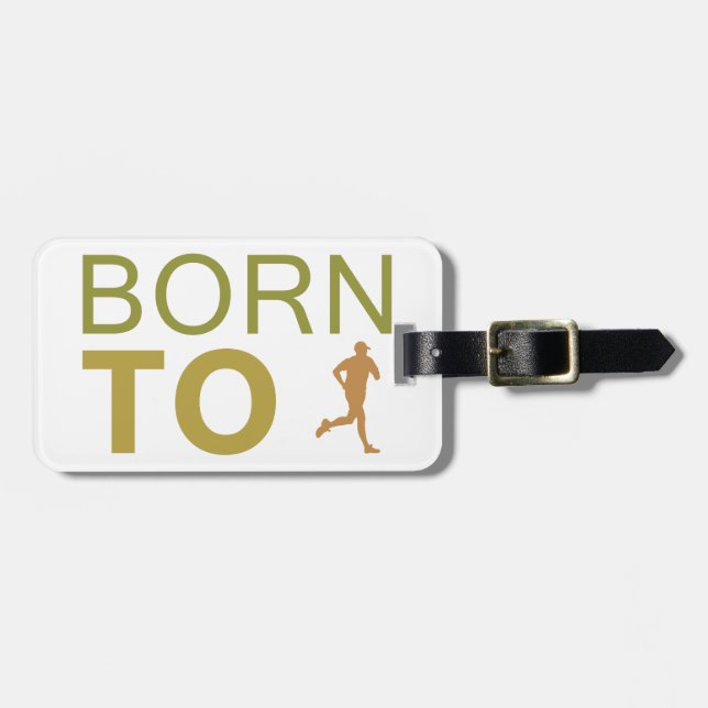 Born To Run Luggage Tag (Front Horizontal)